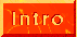 Intro